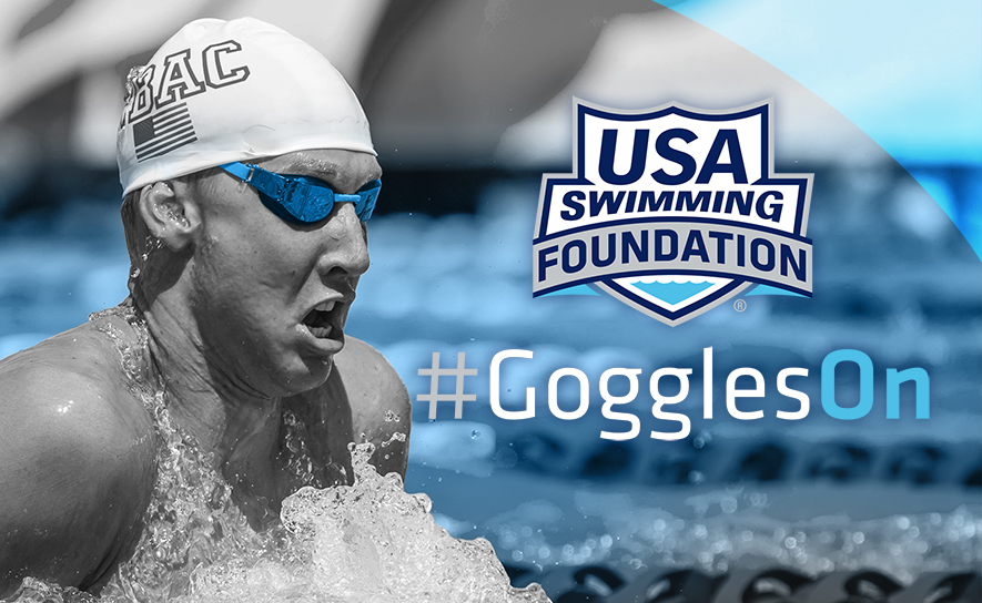 USA Swimming Foundation - Goggles On